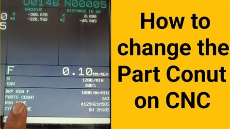 how to change part count in cnc|how to use part counting.